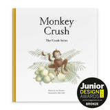 Monkey Crush Children's Book (Large Format)